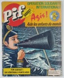 PIF GADGET , NO. 525 , 1979 *LIPSA GADGET , *BENZI DESENATE