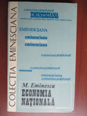 Colectia eminesciana 32- Economia nationala-M. Eminescu foto