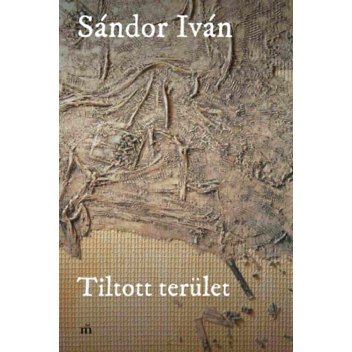 Tiltott ter&uuml;let - S&aacute;ndor Iv&aacute;n
