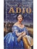 Honore De Balzac - Adio (Editia: 2012)