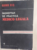 Indreptar de practica medico-legala - Vladimir Belis