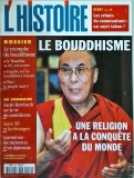 Cumpara ieftin L'Histoire, 250 / janvier 2001. Le Bouddhisme. Une religion a la conquete du