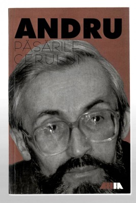 Pasarile cerului - Vasile Andru - Ed. All, 1999 cu dedicatia autorului foto