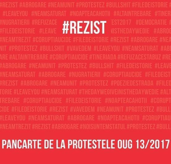 #rezist. Proteste &icirc;mpotriva OUG 13/2017