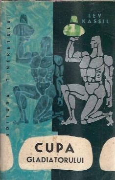 Cupa gladiatorului - Lev Kassil foto