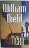 Eureka by William Diehl - English Book