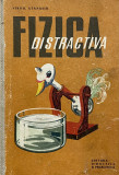 FIZICA DISTRACTIVA de VIRGIL ATANASIU, 1964