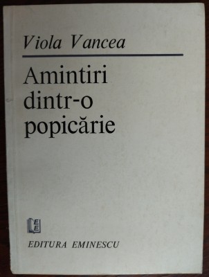 VIOLA VANCEA: AMINTIRI DINTR-O POPICARIE (POEME, 1983) foto