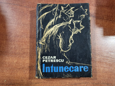 Intunecare de Cezar Petrescu foto