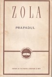 Emile Zola Prapadul roman captivant clasa muncitoare pasiune intriga tradare Editura De Stat Pentru Literatura Si Arta romana brosata romana