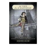 The View from the Masthead