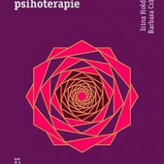 Hipnoza in psihoterapie - Irina Holdevici, Barbara Craciun