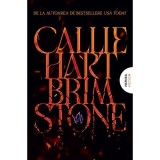 Brimstone (Seria Fae &amp;amp; Alchemy #2) - Callie Hart