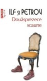 Douasprezece scaune (Top 10+)/Ilia Ilf, Evgheni Petrov
