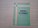 NUMERELE LUI FIBONACCI - N. N. Vorobiev - Editura Tehnica, 1953, 46 p.
