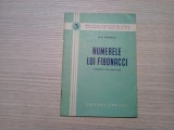 NUMERELE LUI FIBONACCI - N. N. Vorobiev - Editura Tehnica, 1953, 46 p.