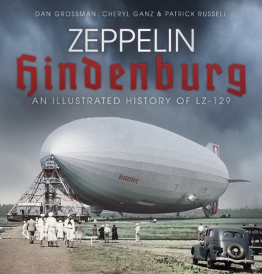 Zeppelin Hindenburg: An Illustrated History of Lz-129 foto