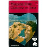 Casatorie cu forta - Margaret Rome