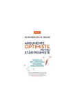 Argumente optimiste pentru stări pesimiste - Paperback brosat - Randolph M. Nesse - Litera