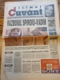 ziarul ultimul cuvant 8 februarie 1994 - anul 1,nr,1-prima aparitie