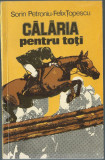 Sorin Petroniu, Felix Topescu - Calaria pentru toti, 1980