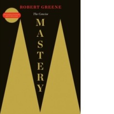 The Concise Mastery - Robert Greene
