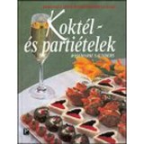 Kokt&eacute;l- &eacute;s parti&eacute;telek - &Uacute;TIKALAUZ A SNACK - &Eacute;S KOKT&Eacute;LPARTIK VIL&Aacute;G&Aacute;BA - Rosemarie Saunders