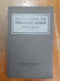 Incalzitul cu presiune joasa pentru vehicule CFR 1931 / R7P4F