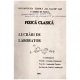 colectiv - Fizica clasica - Lucrari de laborator - 110467