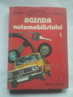 (C404) DAN VAITEANU S.A. - AGENDA AUTOMOBILISTULUI I. foto