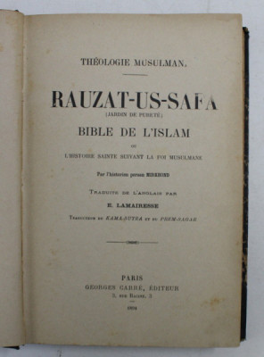 RAUZAT-US-SAFA ( JARDIN DE PURETE ) , BIBLE DE L &amp;#039; ISLAM OU L&amp;#039; HISTOIRE SAINTE SUIVANT LA FOI MUSULMANE par MIRKHOND , 1894 foto