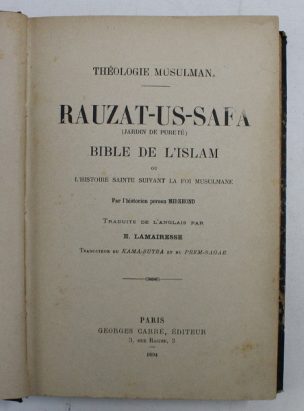 RAUZAT-US-SAFA ( JARDIN DE PURETE ) , BIBLE DE L &#039; ISLAM OU L&#039; HISTOIRE SAINTE SUIVANT LA FOI MUSULMANE par MIRKHOND , 1894