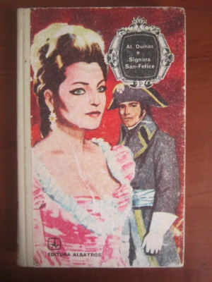 Alexandre Dumas - Signora San-Felice (1976, editie cartonata) foto