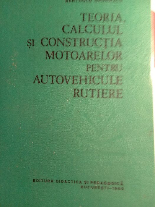 Berthold grunwald,teoria calculul și construcția motoarelor pentru autovechicule