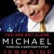 You Are Not Alone: Michael: Through a Brother&#039;s Eyes