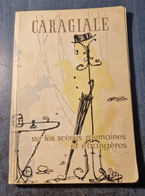 Caragiale sur les scenes roumaines et etranferes foto