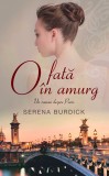 O fata in amurg | Serena Burdick