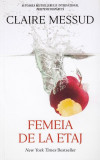 Femeia de la etaj - Paperback brosat - Claire Messud - RAO, 2019