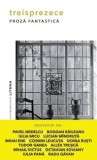Treisprezece. Proza fantastica/***