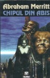 Chipul din abis - Abraham Merritt