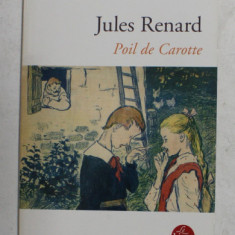 POIL DE CAROTTE par JULES RENARD , 1984