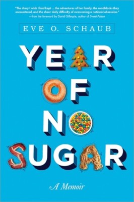 Year of No Sugar: A Memoir foto