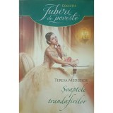 Teresa Medeiros - Soaptele trandafirilor (Editia: 2016)