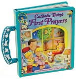 Catholic Baby&#039;s First Prayers