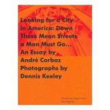 Cumpara ieftin Looking for a city in America, Andre Corboz