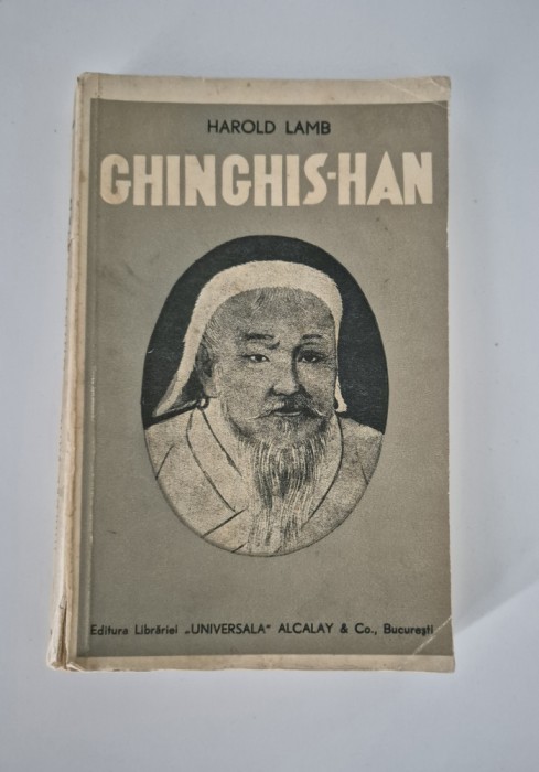 Carte Veche Harold Lamb Ghinghis-Han
