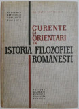 Curente si orientari in istoria filozofiei romanesti