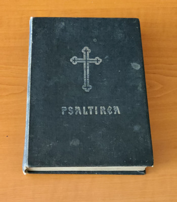 Psaltirea - 1971 (Ediția a III-a) tipărită sub &amp;icirc;ndrumarea patriarhului Justinian foto