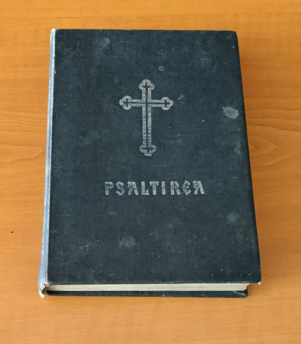 Psaltirea - 1971 (Ediția a III-a) tipărită sub &icirc;ndrumarea patriarhului Justinian