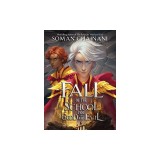 Fall of the School for Good and Evil